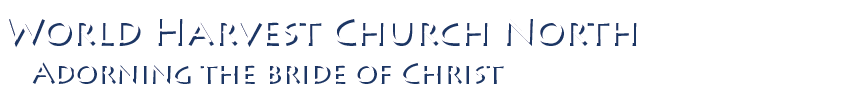 WHCN WHC North - Adorning the Bride of Christ